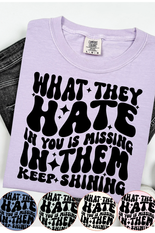Keep Shining Tee Comfort Colors T-Shirt