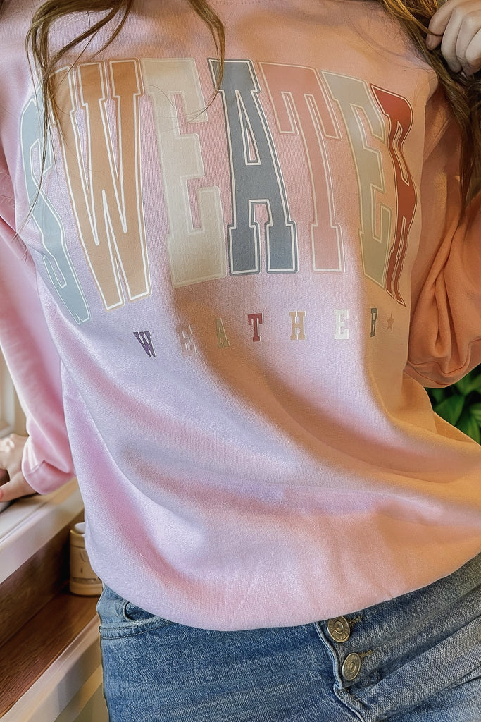 Pink 'Sweater Weather' Sweatshirt